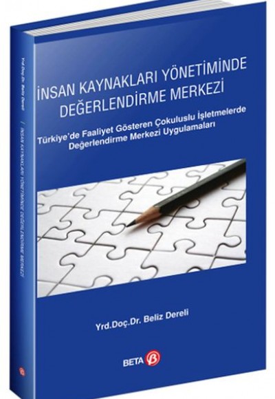 İnan Kaynakları Yönetiminde Değerlendirme Merkezi