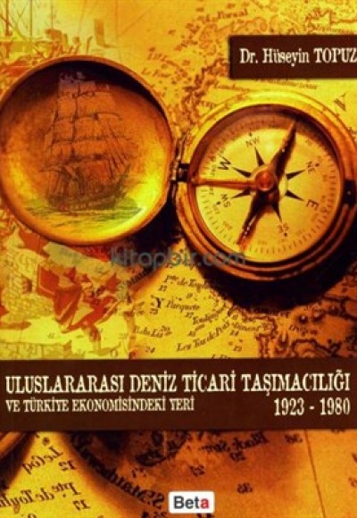 Uluslararası Deniz Ticari Taşımacılığı ve Türkiye Ekonomisindeki Yeri
