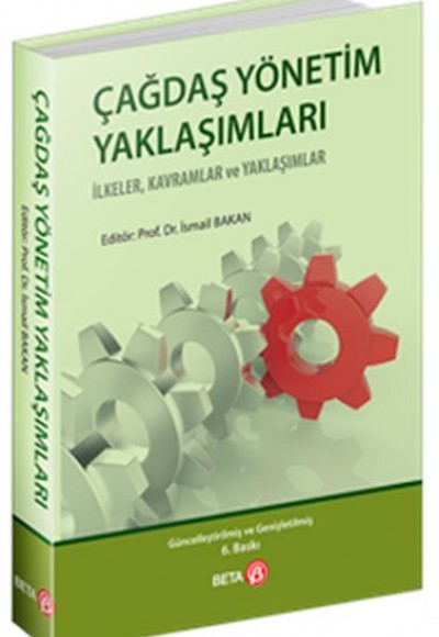 Çağdaş Yönetim Yaklaşımları