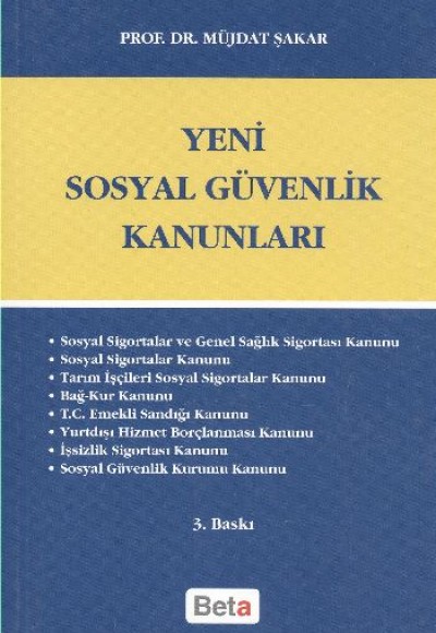 Yeni Sosyal Güvenlik Kanunları