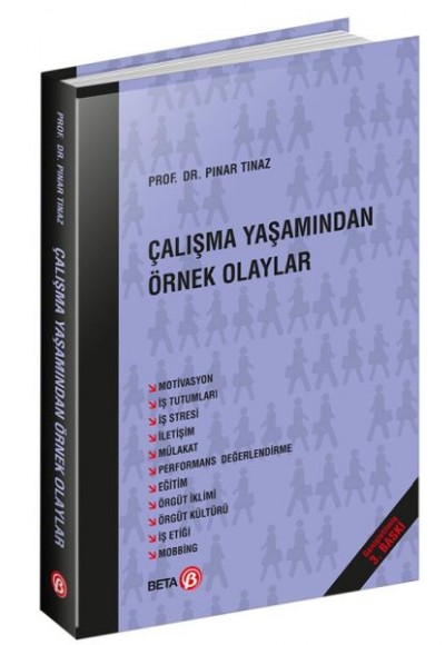 Çalışma Yaşamında Örnek Olaylar