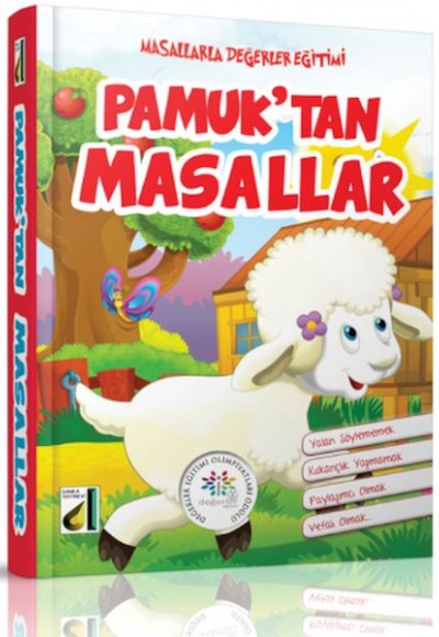 Masallarla Değerler Eğitimi - Pamuktan Masallar (Ciltli)