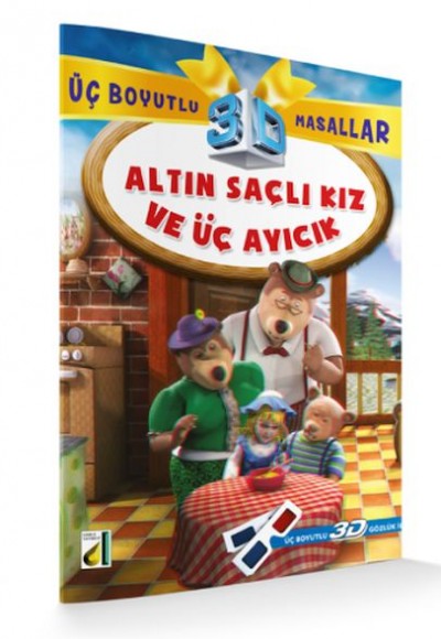 Altın Saçlı Kız ve Üç Ayıcık / Üç Boyutlu Masallar