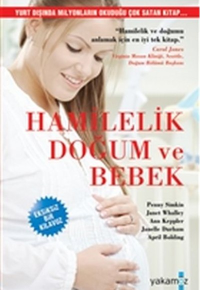 Hamilelik, Doğum ve Bebek