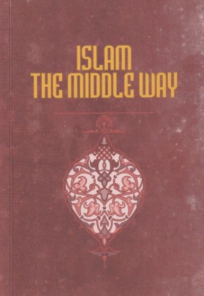 İslam The Middle Way