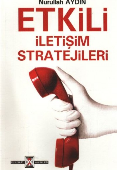 Etkili İletişim Stratejileri