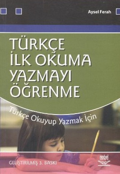 Türkçe İlk Okuma-Yazmayı Öğrenme