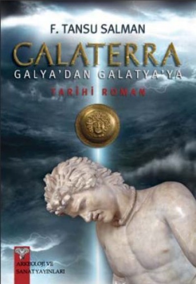 Galaterra - Galya'dan Galatya'ya