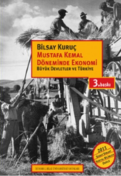 Mustafa Kemal Döneminde Ekonomi  Büyük Devletler ve Türkiye