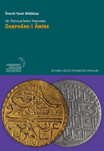 18. Yüzyılın İkinci Yarısında Darphane-i Amire