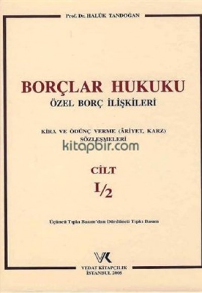 Borçlar Hukuku  Özel Borç İlişkileri (2 Cilt)