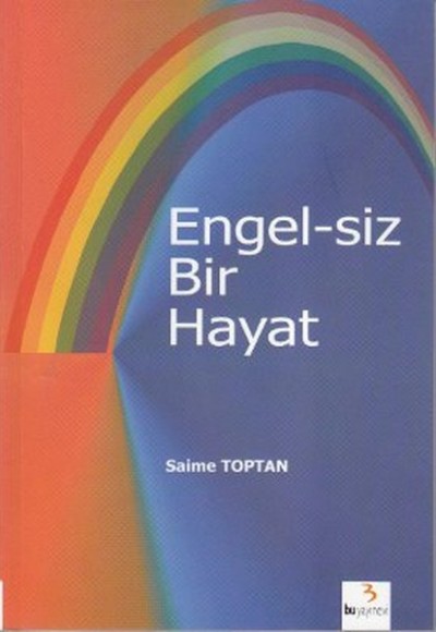 Engel-siz Bir Hayat