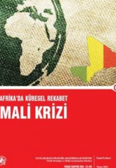 Afrika'da Kürsel Rekabet ve Mali Krizi