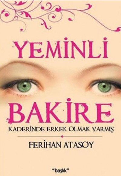 Yeminli Bakire  Kaderinde Erkek Olmak Varmış