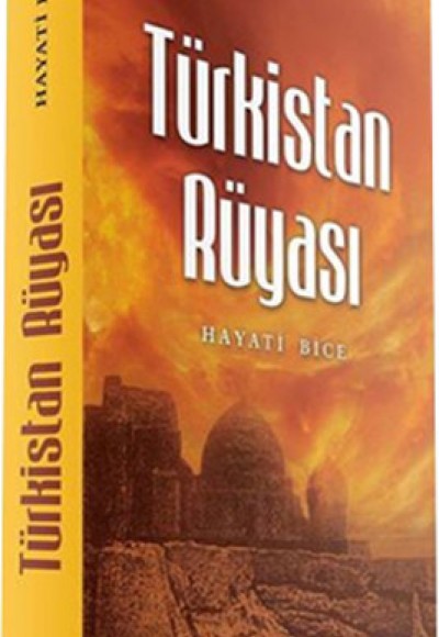 Türkistan Rüyası