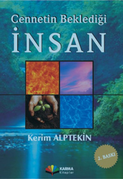 Cennetin Beklediği İnsan