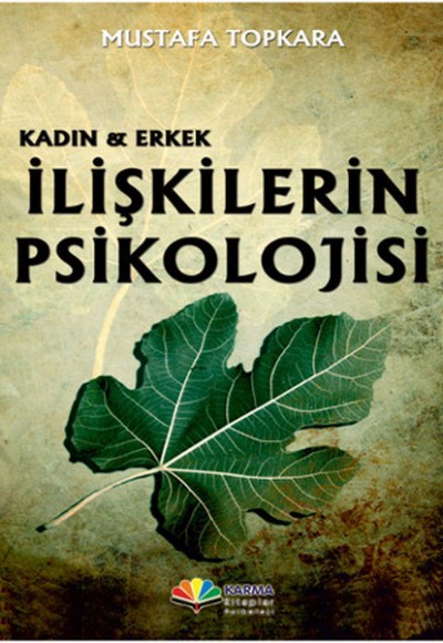 Kadın ve Erkek - İlişkilerin Psikolojisi