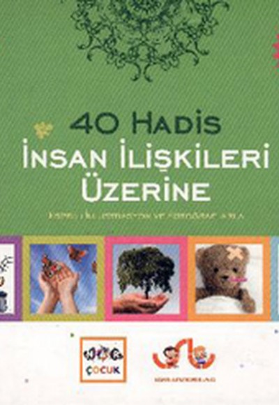 40 Hadis İnsan İlişkileri Üzerine