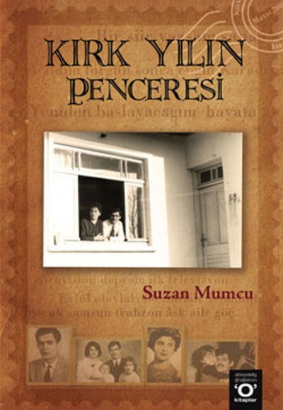 Kırk Yılın Penceresi