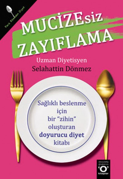 Mucizesiz Zayıflama