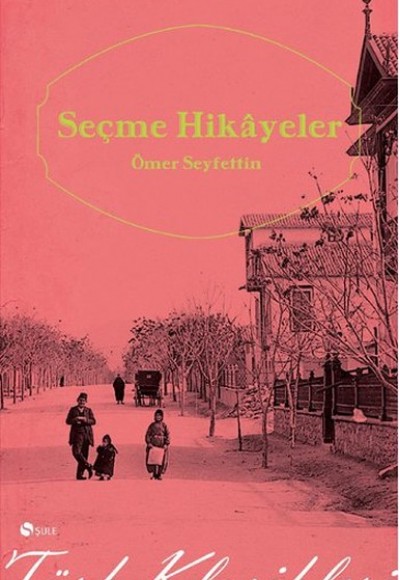 Seçme Hikayeler Ömer Seyfettin (Cep Boy)