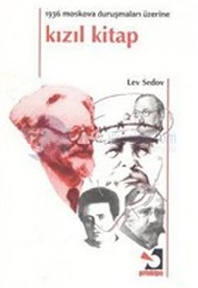 Kızıl Kitap - 1936 Moskova Duruşmaları Üzerine