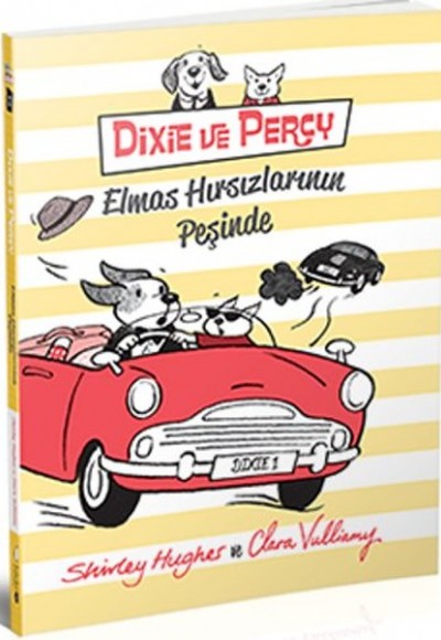 Dixie ve Percy Elmas Hırsızlarının Peşinde