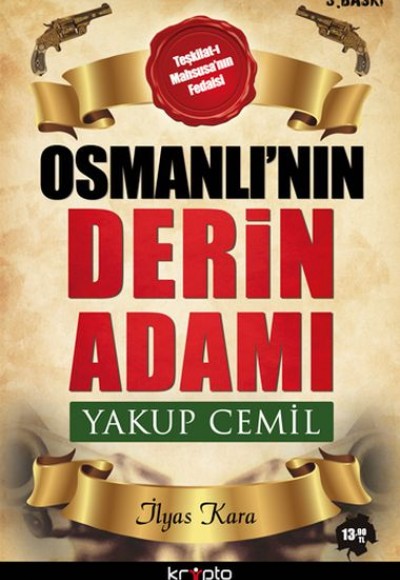 Osmanlı'nın Derin Adamı Yakup Cemil