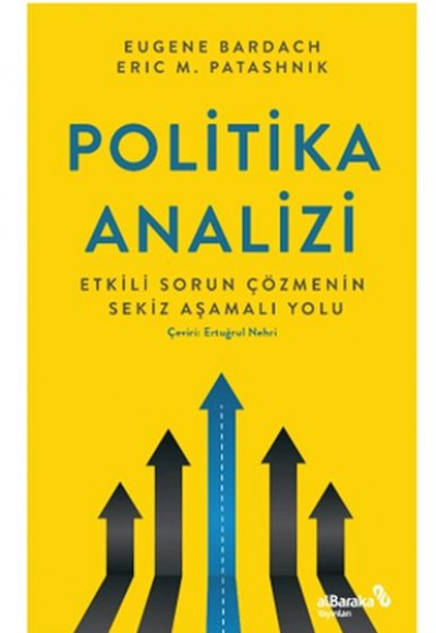 Politika Analizi: Etkili Sorun Çözmenin Sekiz Aşamalı Yolu