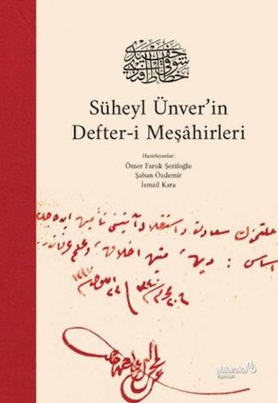 Süheyl Ünver'in Defter-i Meşahirleri