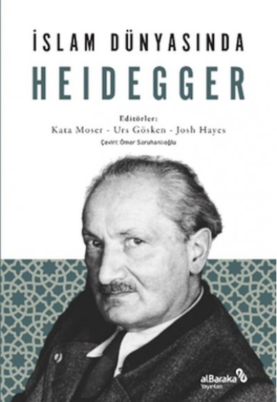 İslam Dünyasında Heidegger