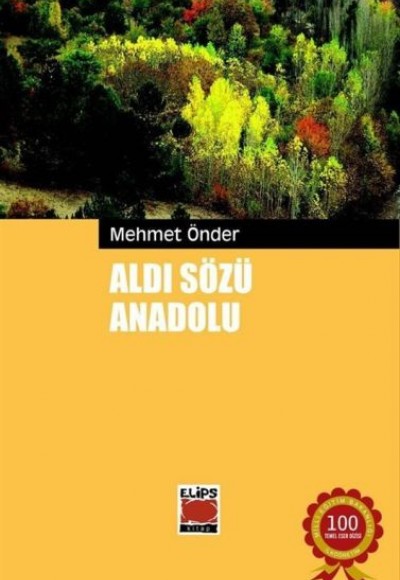 Aldı Sözü Anadolu