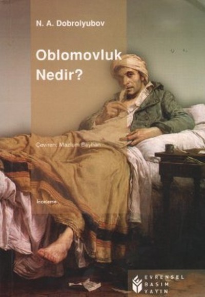 Oblomovluk Nedir?