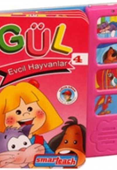 Gül 4 - Evcil Hayvanlar