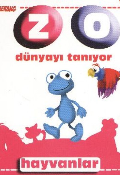 Hayvanlar / Zo Dünyayı Tanıyor- 8. Kitap