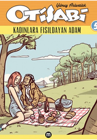 Otisabi 5 / Kadınlara Fısıldayan Adam