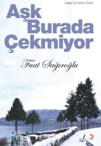 Aşk Burada Çekmiyor