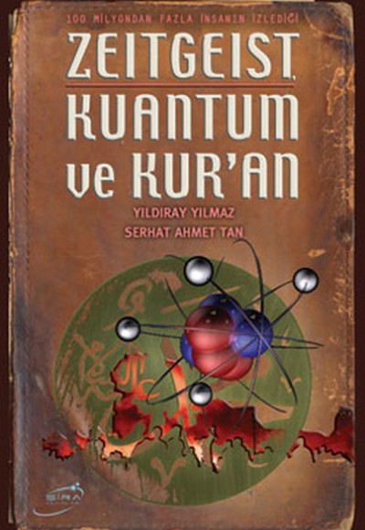 Zeitgeist Kuantum ve Kur'an