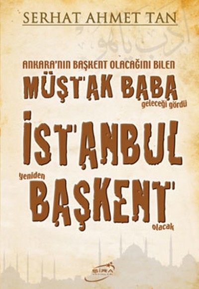 Müştak Baba İstanbul Başkent