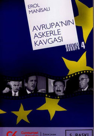 Avrupa'nın Askerle Kavgası  Hayatım Avrupa-4