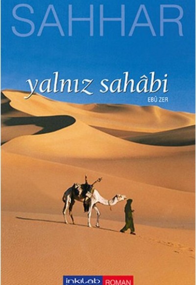 Yalnız Sahabi-Ebu Zer