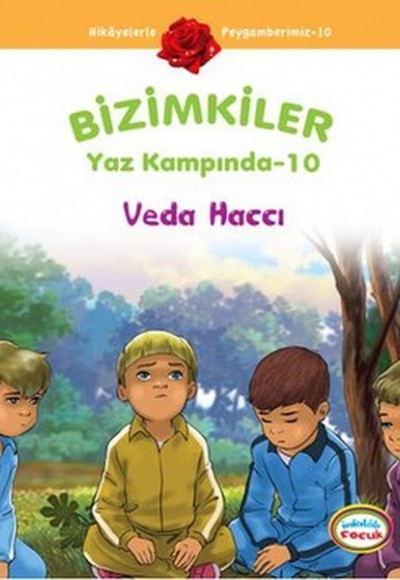 Veda Haccı / Bizimkiler Yaz Kampında -10