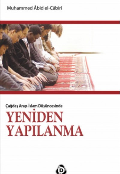 Yeniden Yapılanma  Çağdaş Arap-İslam Düşüncesinde