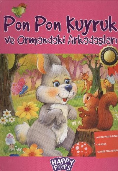 Pon Pon Kuyruk ve Ormandaki Arkadaşları (Ciltli)