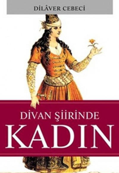 Divan Şiirinde Kadın