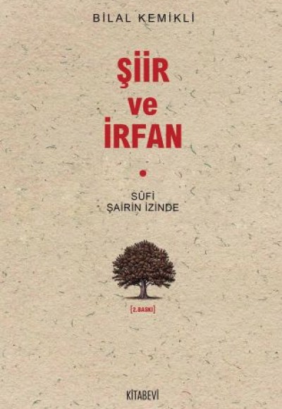 Sufi Şairin İzinde Şiir ve İrfan