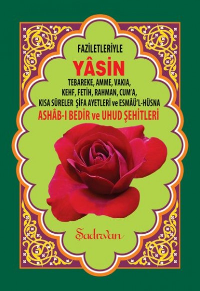 Faziletleriyle Yasini Şerif (Rahle Boy)