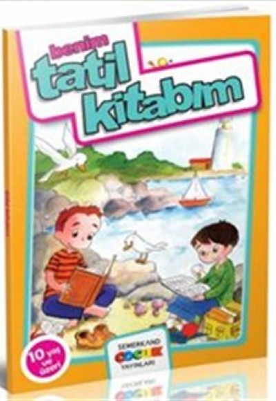 Benim Tatil Kitabım 10 Yaş ve Üzeri