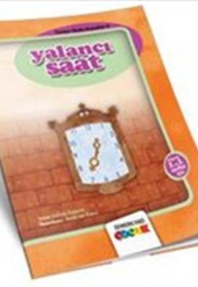 Yalancı Saat / Tonton Dede Masalları-2