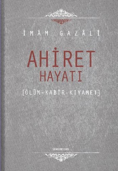 Ahiret Hayatı / Ölüm - Kabir - Kıyamet